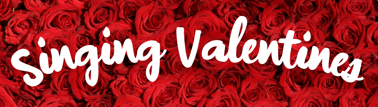 Singing Valentines